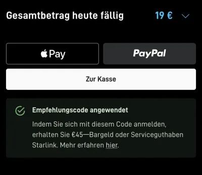 Starlink-Kasse: Empfehlungscode angewendet, 45 € als Bargeld oder Serviceguthaben